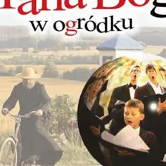 Muzyka z filmu u pana boga w ogródku - odkryj niezwykłe utwory